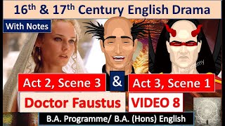 2nd Sem 16th amp 17th Century English Drama Doctor Faustus Act 2 Scene 3 amp Act 3 Scene 1 Video 8 [upl. by Gweneth413]