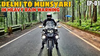 Delhi To Munsiyari Uttarakhand Ride Begins in Bad Weather Warning  Ep01  Delhi To Almora [upl. by Garvy650]