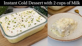 No Whipping Cream Instant Dessert with 2 cups of Milk No Bake Milk Coconut Pudding Arabian Pudding [upl. by Ernesto]