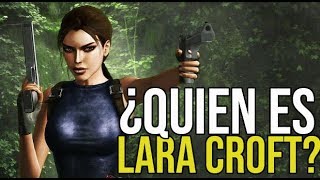 ¿Quién es Lara Croft La Historia CLÁSICA de Tomb Raider Origen y Curiosidades [upl. by Foushee]