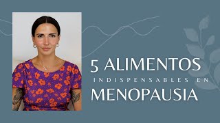 5 alimentos indispensables en menopausia [upl. by Gillead]