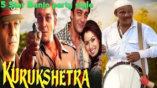 Jao Chahe Dilli Mumbai Agra Nahi Milega Aisa GhagraKurukshetra Movie song5 Star Banjo party style [upl. by Yennor]