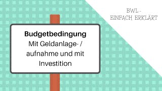 Budgetgleichung mit Geldanlage  Geldaufnahme und mit Investition [upl. by Eudoca]