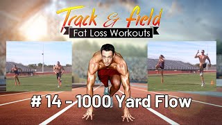 Track amp Field Fat Loss  Workout 14 [upl. by Elwin553]