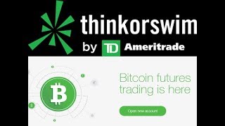 How To Buy Bitcoin Futures on Think Or Swim  TD Ameritrade [upl. by Nirrak]