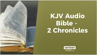 KJV Audio Bible  2 Chronicles [upl. by Brande]