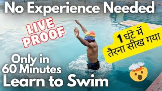 Learn to Swim in Just 60 minutes quotNo Experience Neededquot Best Swimming Tips for Beginners [upl. by Shere]