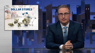 Dollar Stores Last Week Tonight with John Oliver HBO [upl. by Dlonra]