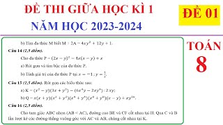 TOÁN 8  ĐỀ 1  ĐỀ THI GIỮA HỌC KÌ 1 TOÁN LỚP 8 NĂM HỌC 20232024 SÁCH CHƯƠNG TRÌNH MỚI [upl. by Akcirret103]