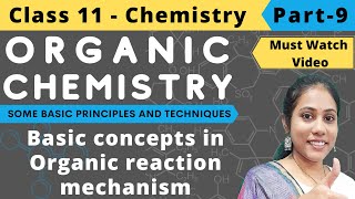 Organic Chemistry class 11 Reaction Mechanism Part9 [upl. by Trin]