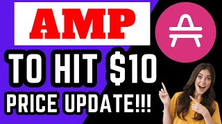 AMP COIN TO HIT 10 AMP CRYPTO TODAY NEWS AMP [upl. by Samira]