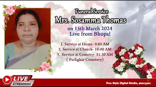 Funeral Service Mrs SOSAMMA THOMAS  77 [upl. by Zat425]