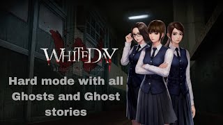 The school white day Complete Gameplay Hard Mode with all ghosts and ghost stories [upl. by Henrik]