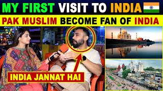 MY FIRST VISIT TO INDIA🇮🇳 PAKISTAN MUSLIM BECOME FAN OF INDIA  SANA AMJAD [upl. by Cranford]