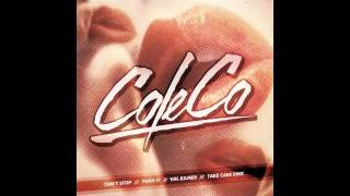 ColeCo  Cant Stop [upl. by Jasen]