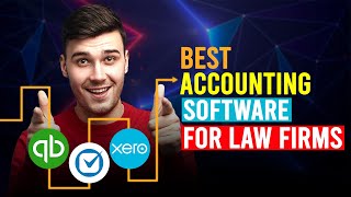 Best Accounting Software For Law Firms Which Is The Best Accounting Software For Law Firms [upl. by Gilly648]