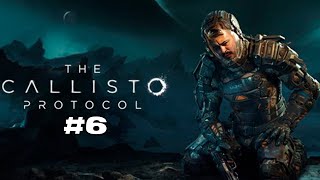 The Callisto Protocol Episodio 6 [upl. by Ilyak]