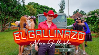 El Gallinazo 🐦‍⬛ Alexis Gallardo Video Oficial [upl. by Melleta]