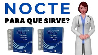 NOCTE que es nocte y para que sirve cuando y como tomar nocte medicamento [upl. by Norm]