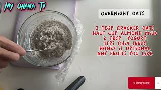 Overnight Oatmeal  Chia Seeds Healthy Breakfast Easy Recipe [upl. by Einrae]