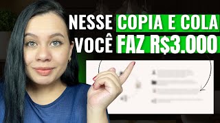 Com ESSE COPIA E COLA VOCÊ FAZ R300000 POR MÊS Trabalho Home Office [upl. by Illah271]