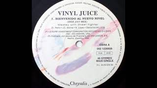 Vinyl Juice  Bienvenido Al Nuevo Nivel Deejay Mix A [upl. by Pattie]