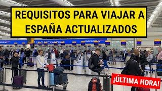 🚨ÚLTIMA HORA Requisitos para viajar a España  Nueva actualización nov 2024 [upl. by Imuy]