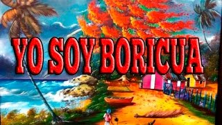 quotYO SOY BORICUA [upl. by Eadwina452]