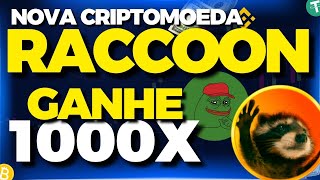 NOVA CRIPTOMOEDA POTENCIAL ALAVANCAGEM DE 1000X TOKEN RACCOON COIN I Ganhe CRIPTOMOEDAS [upl. by Dittman741]