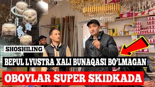 Yangilik Bepul lyustra Oboylar super skidkada Oboy lyustra narxi Arzon oboy Xon Decor Oboylari [upl. by Adnaram]