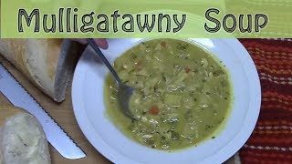 MULLIGATAWNY SOUP [upl. by Thorvald761]