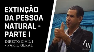 AUAL EAD  DIREITO CIVIL I  I PARTE  EXTINÇÃO DA PESSOA NATURAL [upl. by Kalle84]