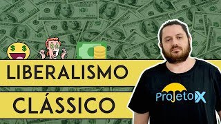 EconomiX  O Liberalismo Clássico [upl. by Murtha]