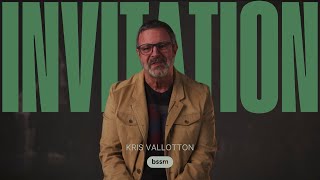 BSSM Invitation  Kris Vallotton [upl. by Sax]