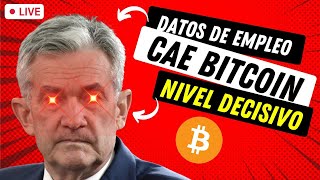 🔴 URGENTE NÓMINAS NO AGRÍCOLAS Y DESEMPLEO HOY ➤ ¿Se cancela la BULLRUN de Bitcoin [upl. by Vladamir]