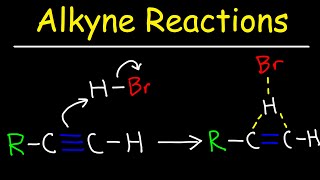 Alkyne Reactions [upl. by Loomis]