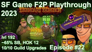 SF Game  F2P Playthrough 2023 Episode 22  Ultimate Legendary Dungeon [upl. by Golda153]