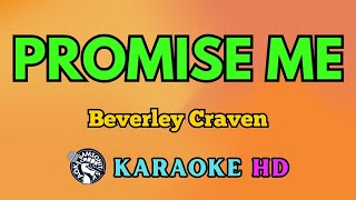 Promise Me KARAOKE by Beverley Craven 4K HD samsonites [upl. by Gierk]