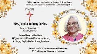 Funeral I Mrs Juanita Anthony Cardoz I 11th June 2024 I Penshionpura Cemetery I Vadodara I Gujarat [upl. by Socha]