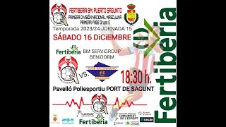 FERTIBERIA PUERTO SAGUNTO B  BM BENIDORM [upl. by Selinda]