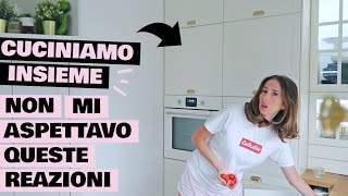 CUCINIAMO INSIEME E NON MI ASPETTAVO QUESTE REAZIONI [upl. by Aznofla]