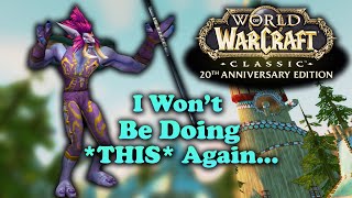 10 Mistakes Im Avoiding in FRESH WoW CLASSIC  I Wish I Didnt Do These Things the First Time [upl. by Ecirtaed]