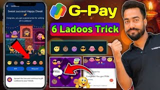 Earn Upto ₹1001🔥Google Pay 6 Ladoos Collect Trick  GPay Ladoos Complete  Google Pay Diwali Offer [upl. by Sabba]