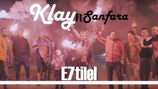 Klay ft Sanfara  E7tilel Clip Officiel  إحتلال [upl. by Halian]