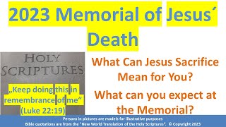 Memorial Jehovah’s Witnesses 2023 Memorial 2023 of Jesus Christ’s death [upl. by Soane]