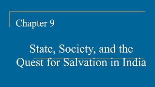 AP World History  Ch 9  State Society and the Quest for Salvation in India [upl. by Marlen677]