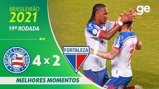 BAHIA 4 X 2 FORTALEZA  MELHORES MOMENTOS  19ª RODADA BRASILEIRÃO 2021  geglobo [upl. by Mariana]