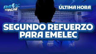 🔴SORPRESA EMELEC YA TIENE OTRO EXTRANJERO 2024🔴 [upl. by Imer]