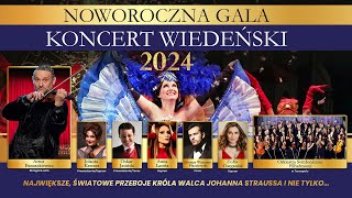 Koncert Noworoczna Gala  Koncert Wiedeński [upl. by Ainatnas]