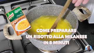 RISOTTO KNORR ALLA MILANESE  PREPARAZIONE IN 5 MINUTI [upl. by Axel570]